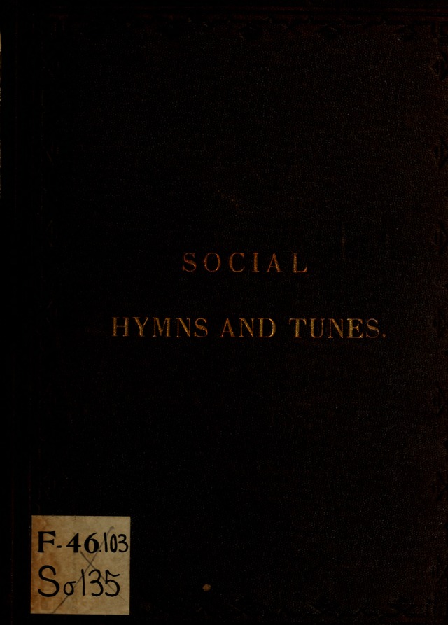 Social Hymns and Tunes, for the Conference and Prayer Meeting, and the Home with services and prayers page i