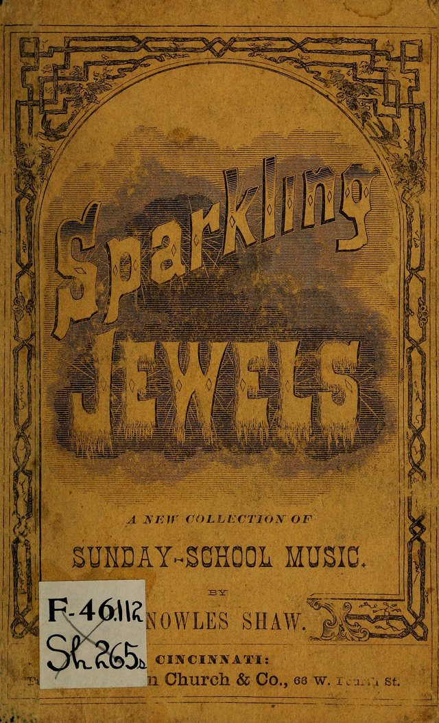Sparkling Jewels for the Sunday School: a new collection of choice music page i