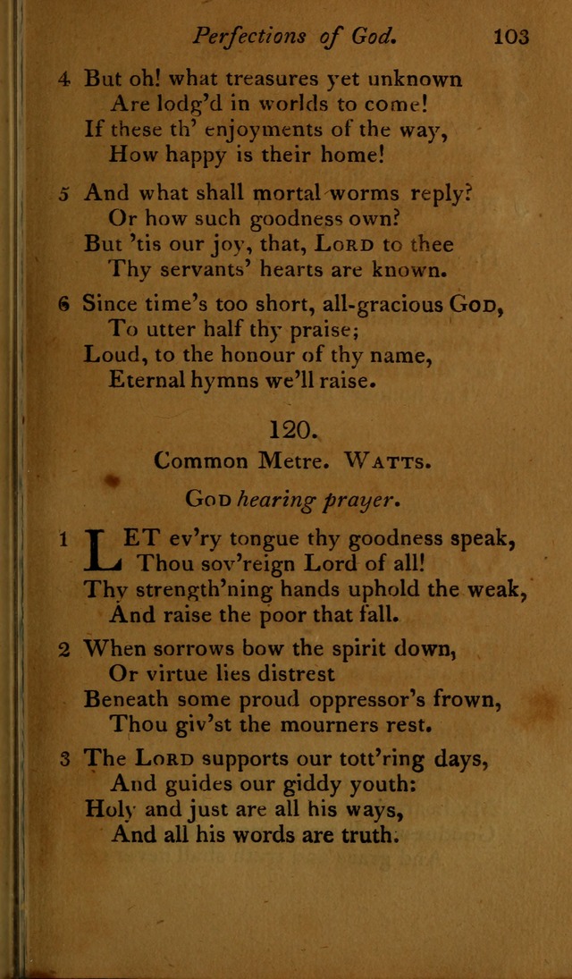A Selection of Sacred Poetry: consisting of psalms and hymns, from Watts, Doddridge, Merrick, Scott, Cowper, Barbauld, Steele ...compiled for  the use of the Unitarian Church in Philadelphia page 103