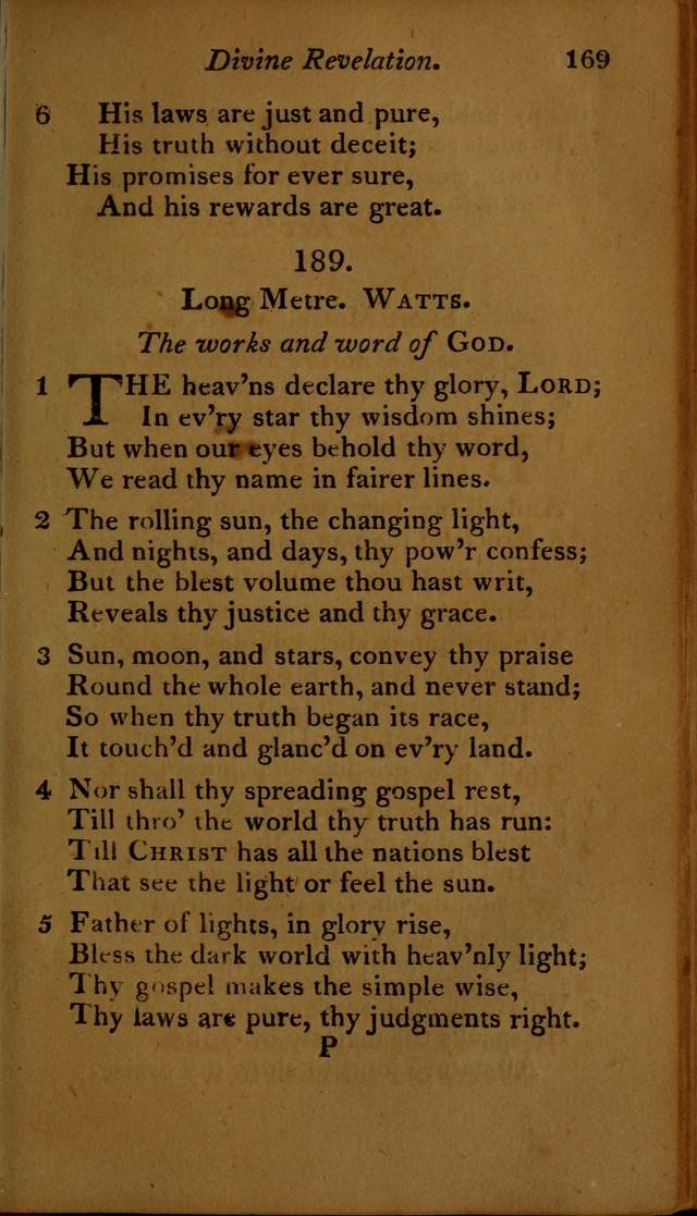 A Selection of Sacred Poetry: consisting of psalms and hymns, from Watts, Doddridge, Merrick, Scott, Cowper, Barbauld, Steele ...compiled for  the use of the Unitarian Church in Philadelphia page 169