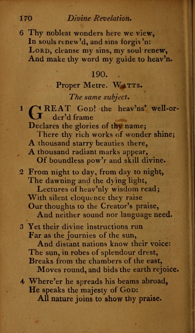 A Selection of Sacred Poetry: consisting of psalms and hymns, from Watts, Doddridge, Merrick, Scott, Cowper, Barbauld, Steele ...compiled for  the use of the Unitarian Church in Philadelphia page 170