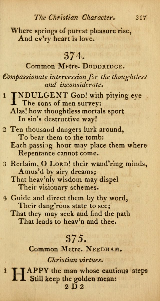A Selection of Sacred Poetry: consisting of psalms and hymns from Watts, Doddridge, Merrick, Scott, Cowper, Barbauld, Steele, and others (2nd ed.) page 317