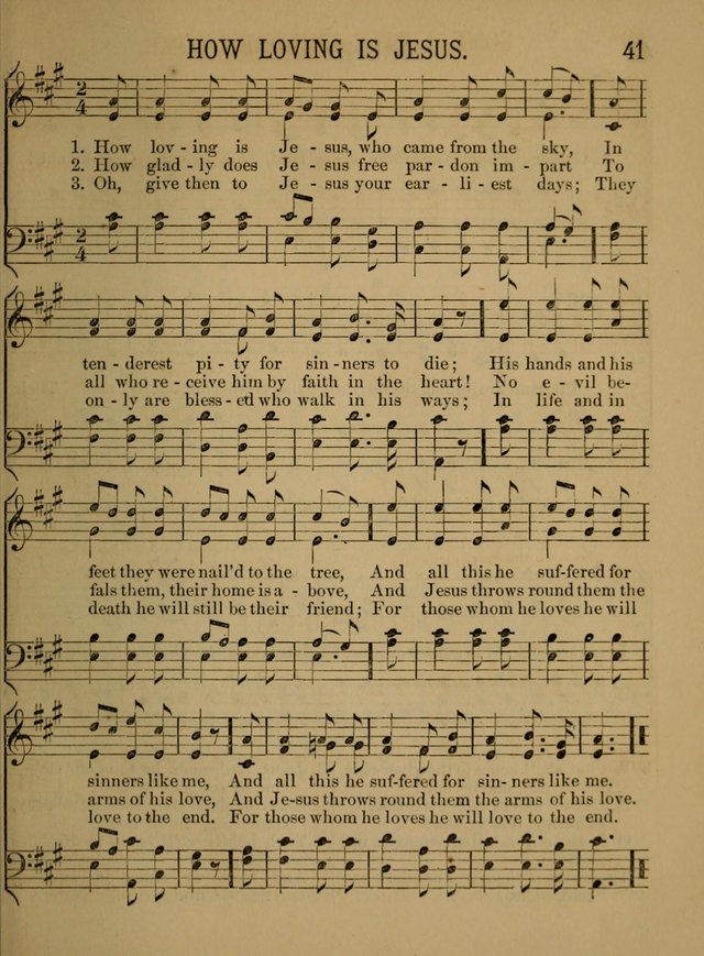 Sunday-School Songs: a new collection of hymns and tunes specially prepared for the use of Sunday-schools and for social and family worship. (3rd. ed.) page 41