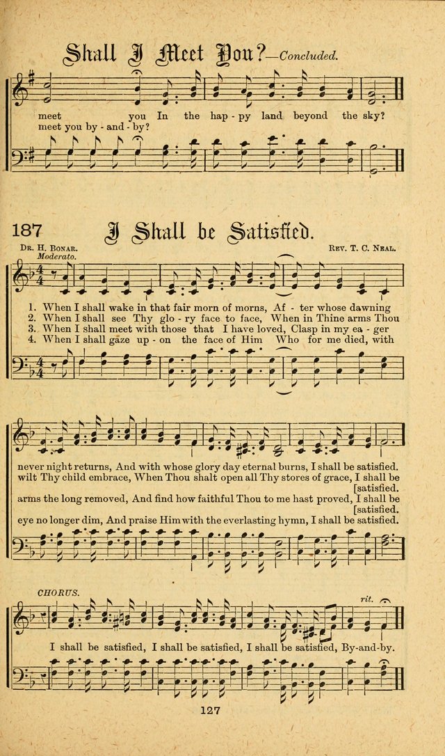 Songs of Salvation: as Used by Crossley and Hunter in Evangelistic Meetings: and adapted for the church, grove, school, choir and home page 127
