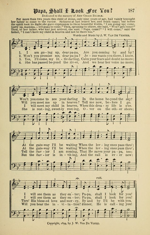 Songs of the Peacemaker: a collection of sacred songs and hymns for use in all services of the church, Sunday-school, home circle, and all kinds of evangelistic work page 187
