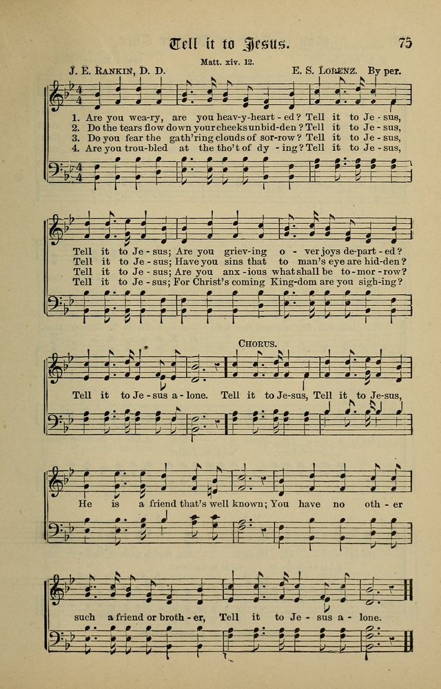 Songs of the Peacemaker: a collection of sacred songs and hymns for use in all services of the church, Sunday-school, home circle, and all kinds of evangelistic work page 75