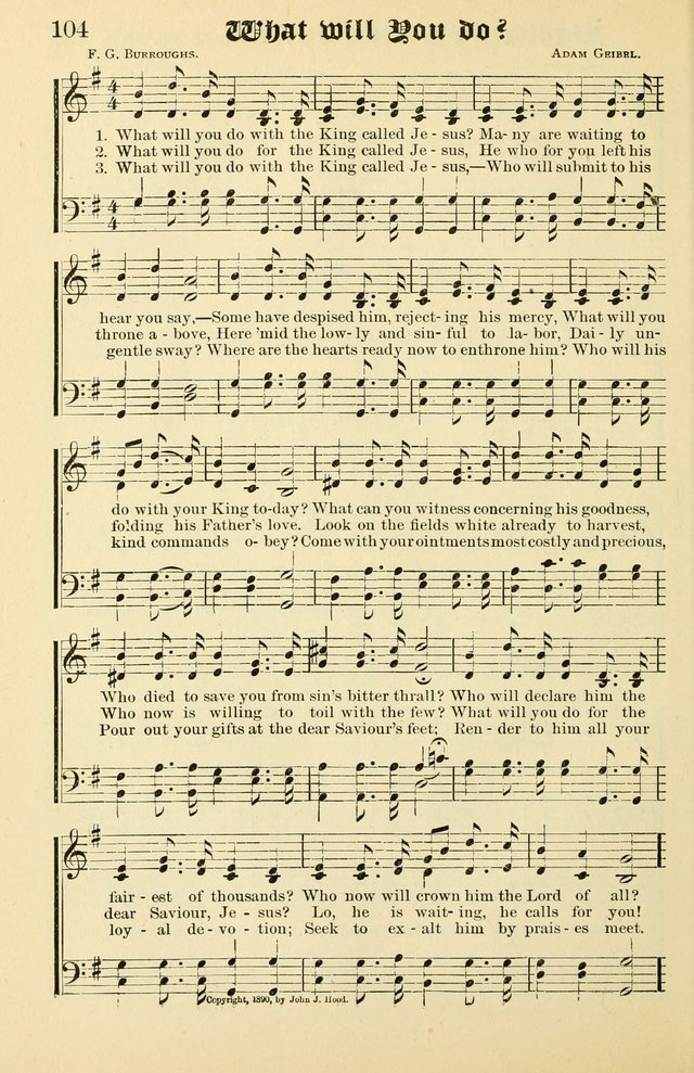 Unfading Treasures: a compilation of sacred songs and hymns, adapted for use by Sunday schools, Epworth Leagues, endeavor societies, pastors, evangelists, choristers, etc. page 104