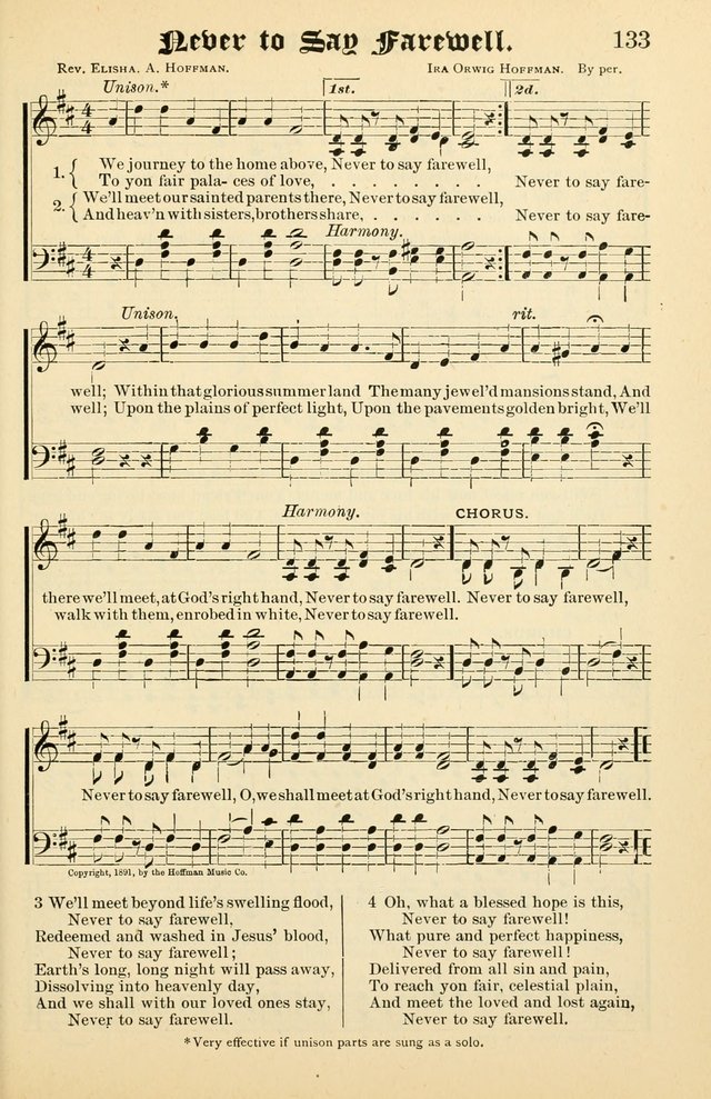 Unfading Treasures: a compilation of sacred songs and hymns, adapted for use by Sunday schools, Epworth Leagues, endeavor societies, pastors, evangelists, choristers, etc. page 133