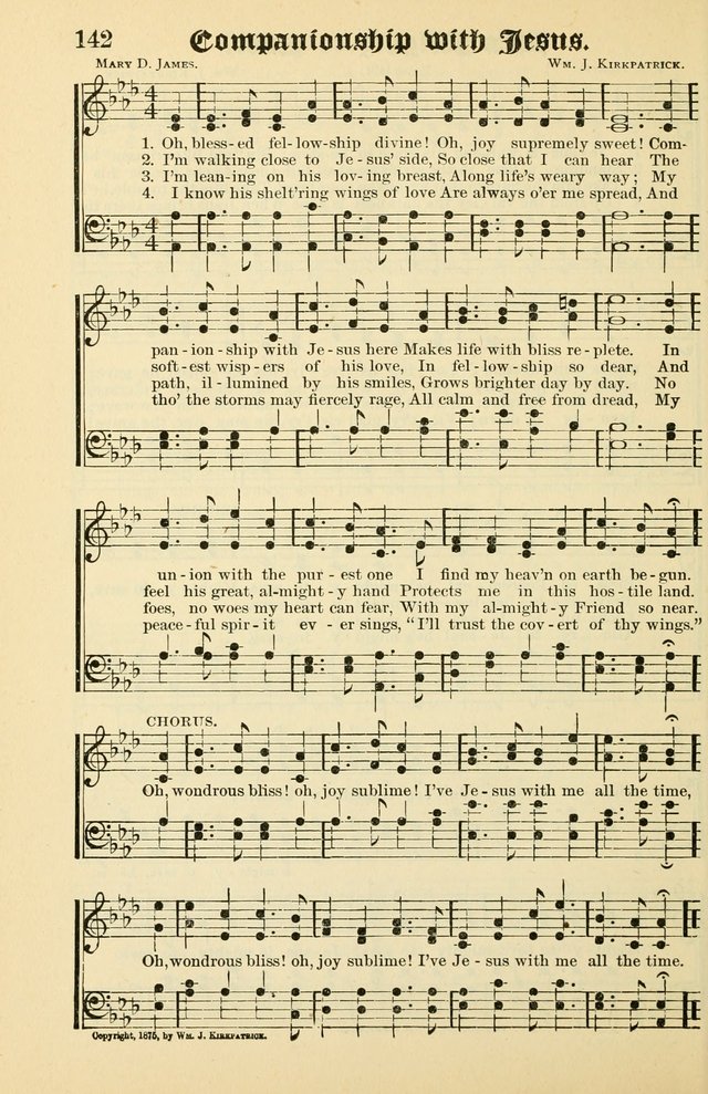 Unfading Treasures: a compilation of sacred songs and hymns, adapted for use by Sunday schools, Epworth Leagues, endeavor societies, pastors, evangelists, choristers, etc. page 142